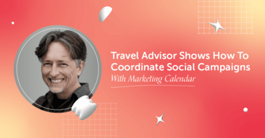 Travel Advisor Shows How To Coordinate Social Media Campaigns Using Marketing Calendar
