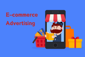 7 Key E-commerce Advertising Strategies for Success – Now and in the Future