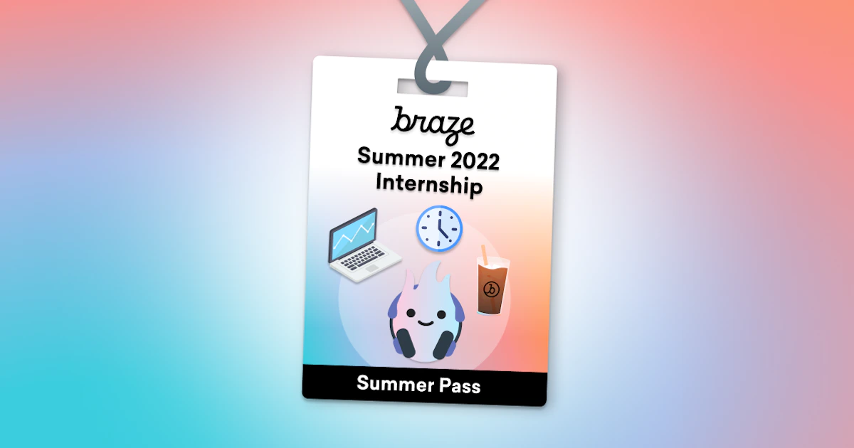 Q&A With the Summer 2022 Braze Intern Class