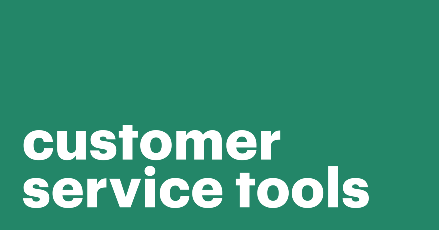 15 Tools to make your customer service team more productive