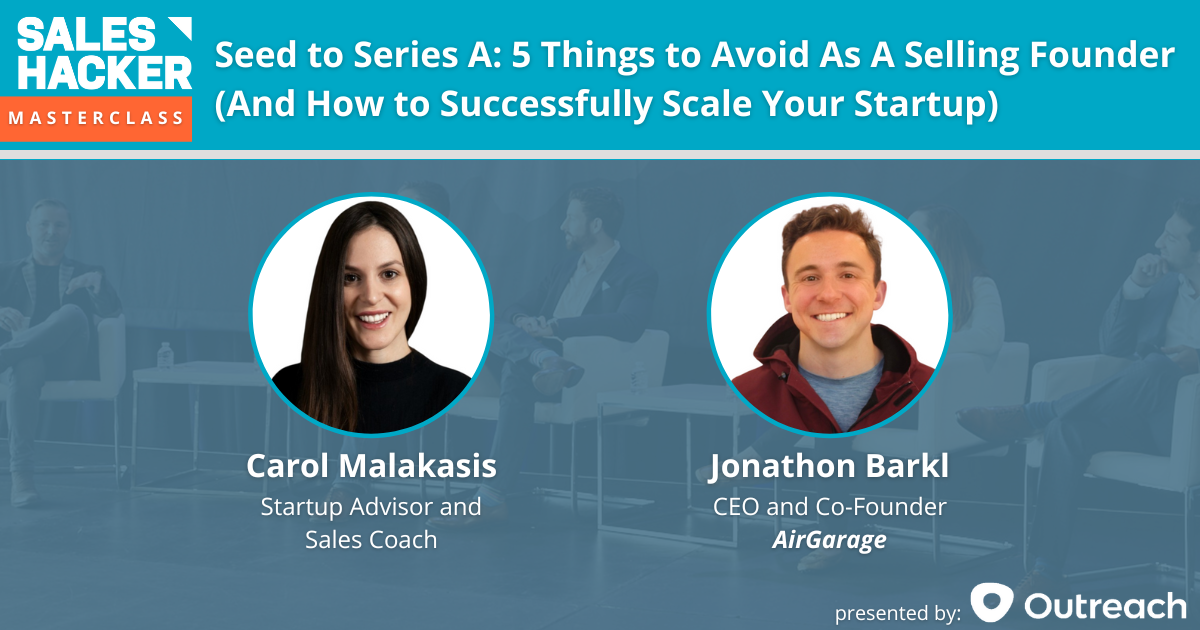 Seed to Series A: 5 Things to Avoid As A Selling Founder (And How to Successfully Scale Your Startup)