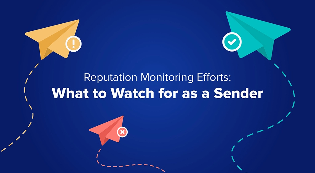 Managing Reputation as an Email Sender