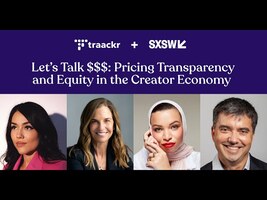 SXSW 2025: How Pay Transparency Can Professionalize the Creator Economy