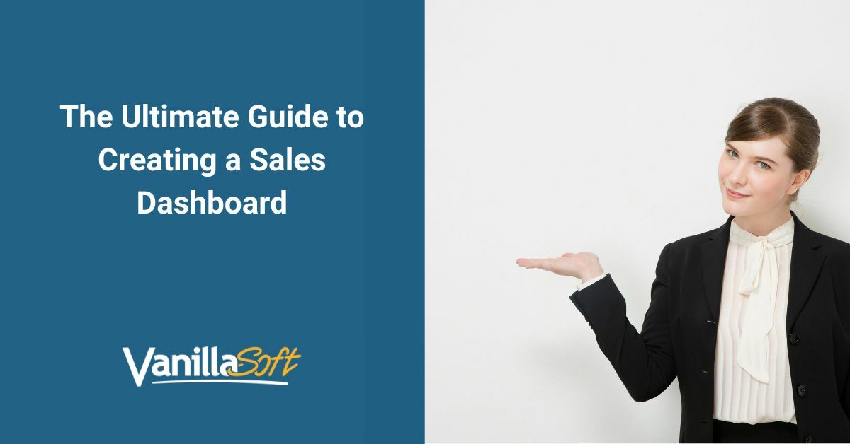 The Ultimate Guide to Creating a Sales Dashboard