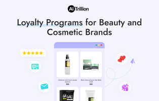 Examples of Loyalty Rewards Program for Beauty and Cosmetic Brands