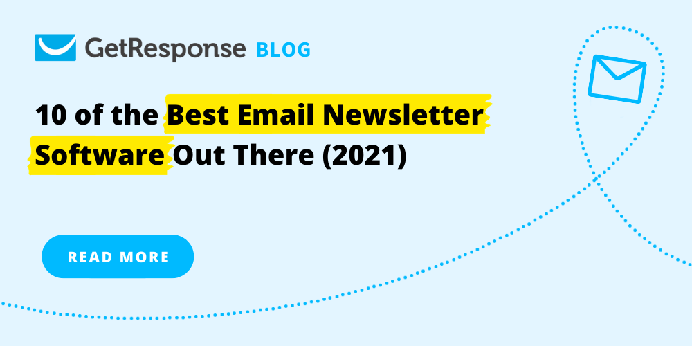 10 of the Best Email Newsletter Software Out There (2021)