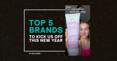 Five Brands You Should Be Sharing on Social in 2022 - MagicLinks Blog