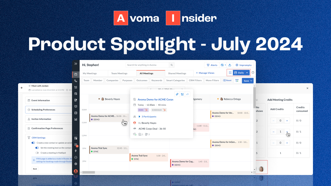 Avoma Insider: Our latest product updates - July 2024