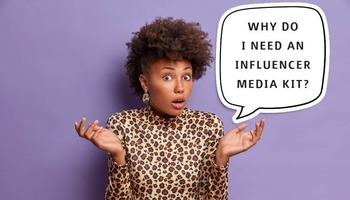 What is an Influencer Media Kit?