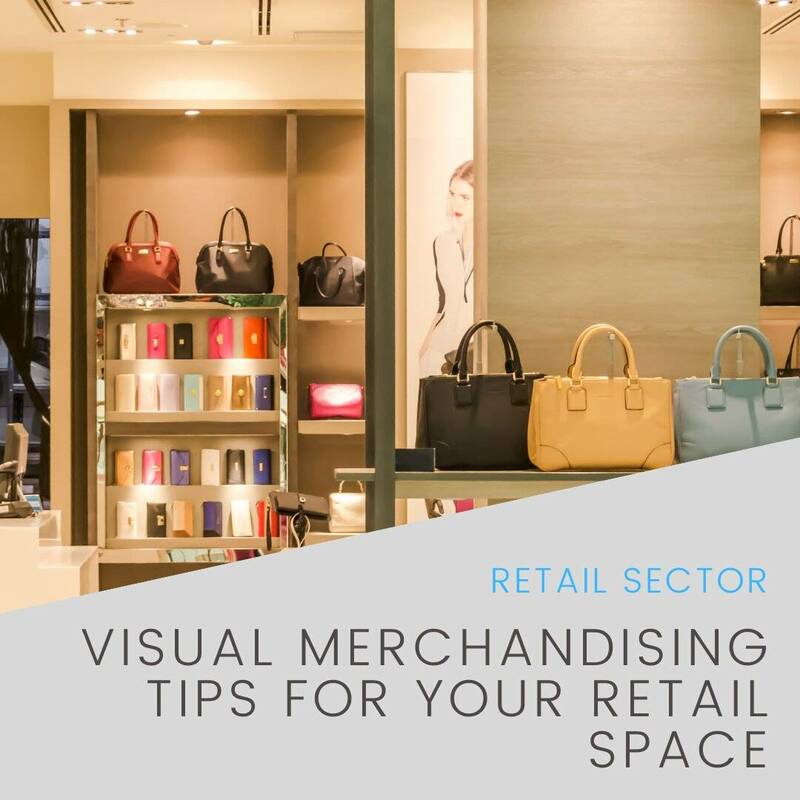 Visual Merchandising Tips for Your Retail Space
