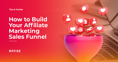 How to Build a Powerful Affiliate Marketing Funnel