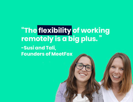 Remote Leaders: How the founders of MeetFox empower their team