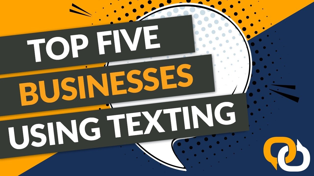 Top Five Unexpected Businesses That Utilize Texting