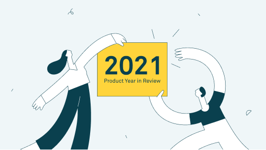 CaptivateIQ 2021 Product Year in Review