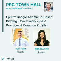 Google Ads Value-Based Bidding: How It Works, Best Practices & Common Pitfalls | PPC Town Hall 52 by PPC Town Hall