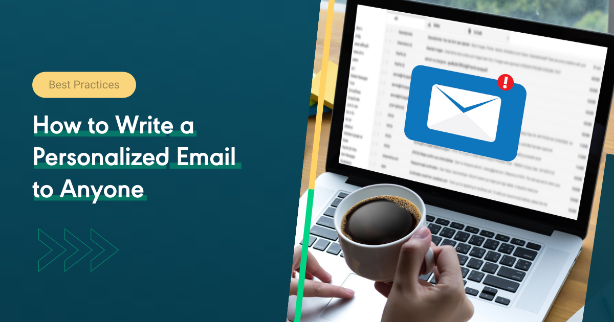 How to Write a Personalized Email to Anyone