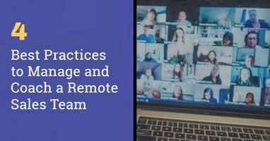 4 Best Practices to Manage and Coach a Remote Sales Team