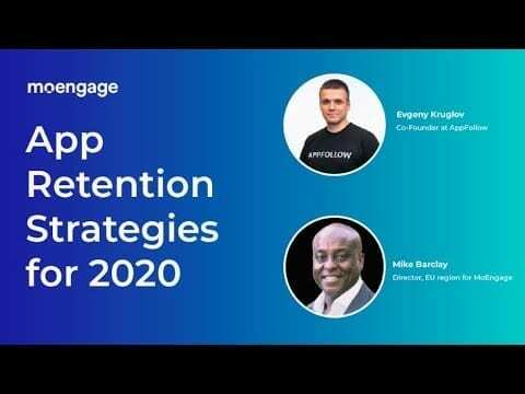App Retention Strategies for 2020 with AppFollow