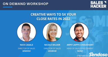 Creative Ways to 5x Your Close Rates in 2022