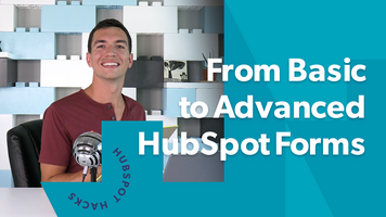 The Ultimate HubSpot Forms Demo