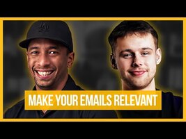 Make Your Emails Relevant, Not Personalized with Jed Mahrle
