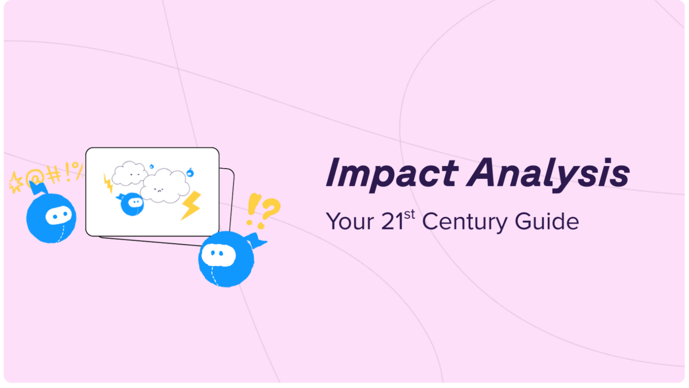 What is Impact Analysis? A practical guide