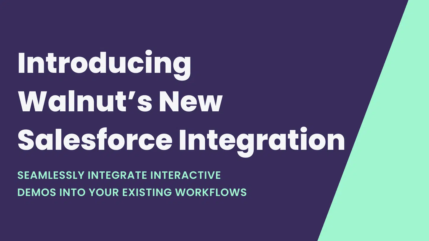 Introducing Walnut's New Salesforce Integration