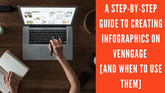 A Step-by-Step Guide to Creating Infographics on Venngage [And When to Use Them] - The Crowdfire blog