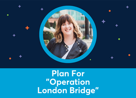 Plan For "Operation London Bridge" (the death of Queen Elizabeth II) (Laura Davis)