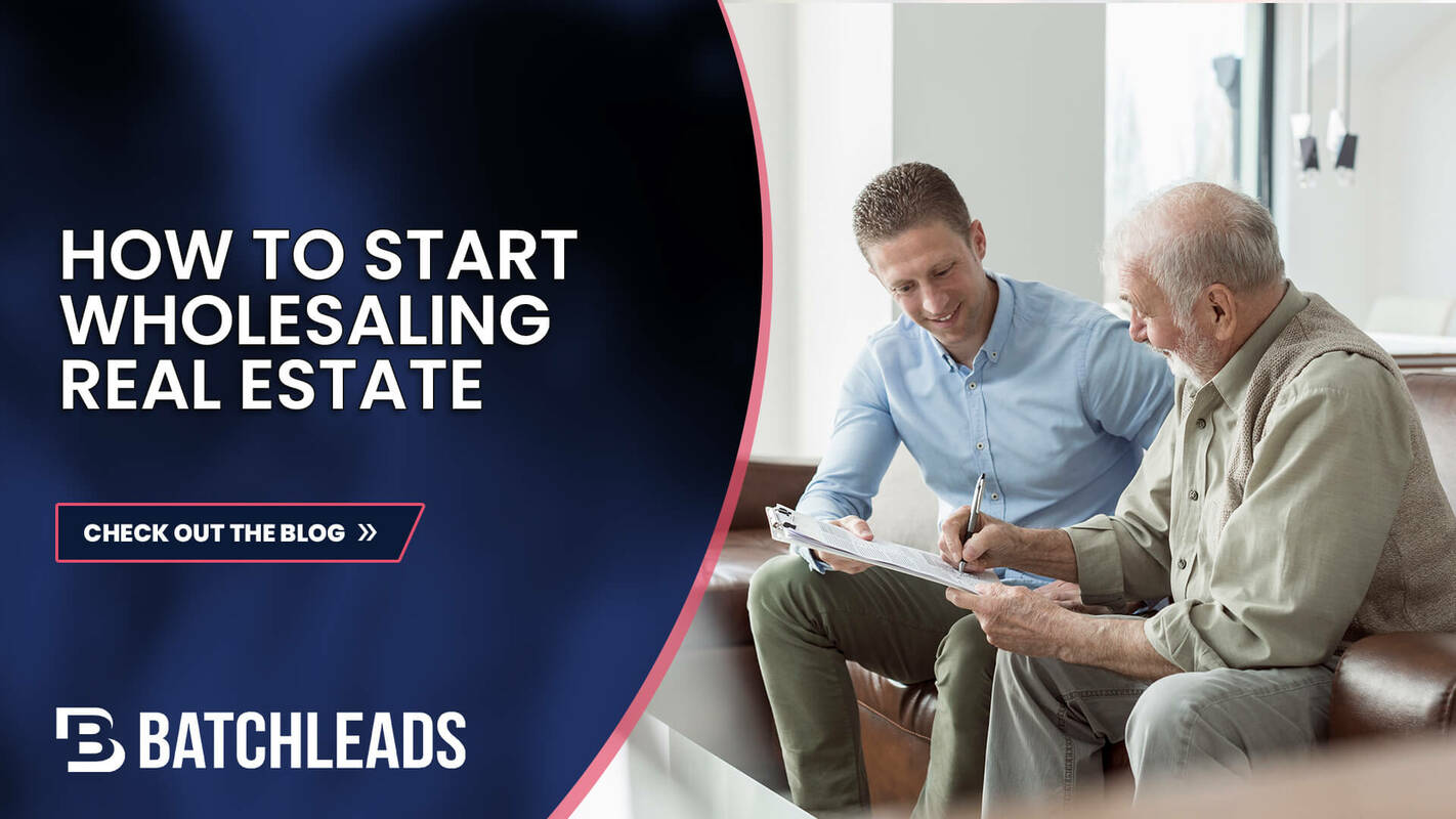 How to Start Wholesaling Real Estate and Land Deals