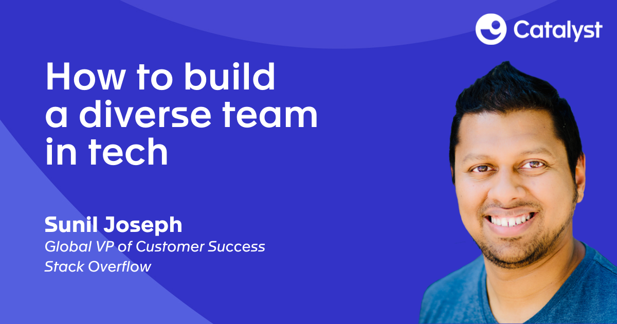 How to Build a Diverse Team in Tech