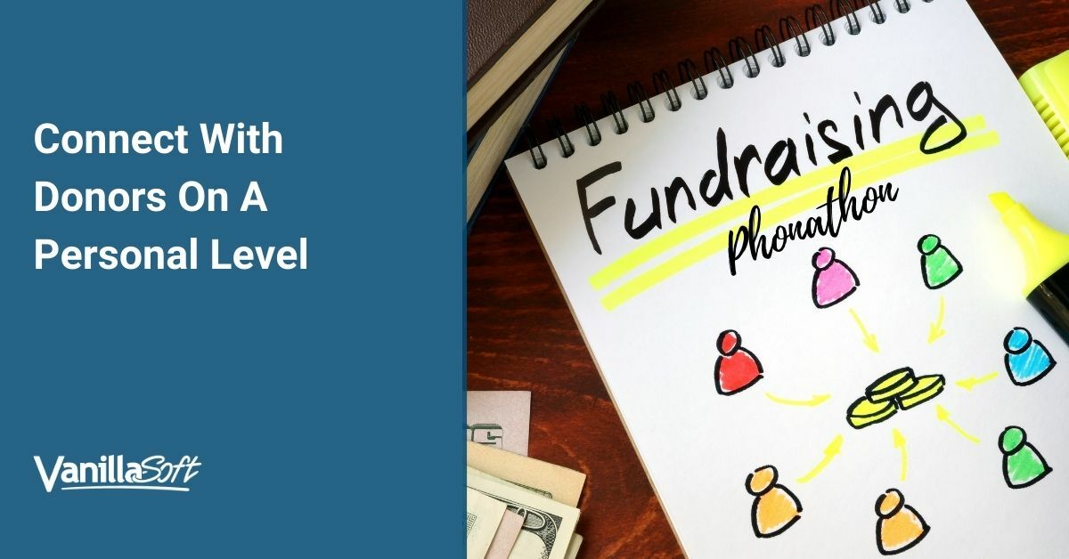 Connect With Donors On A Personal Level