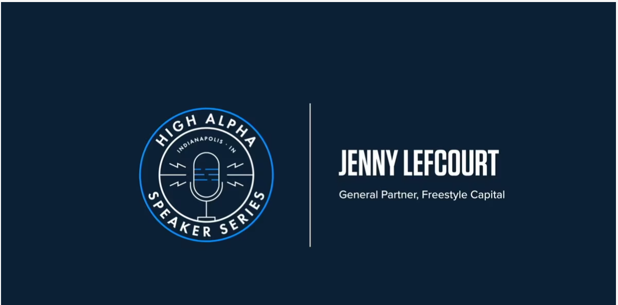 Speaker Series with Jenny Lefcourt of Freestyle Capital