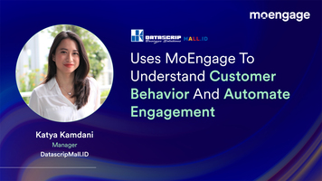 DatascripMall.ID Uses MoEngage To Understand Customer Behavior And Automate Engagement