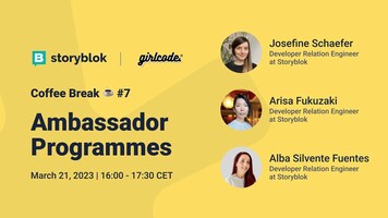 Girlcode Breaktime #7 - Ambassador Programmes