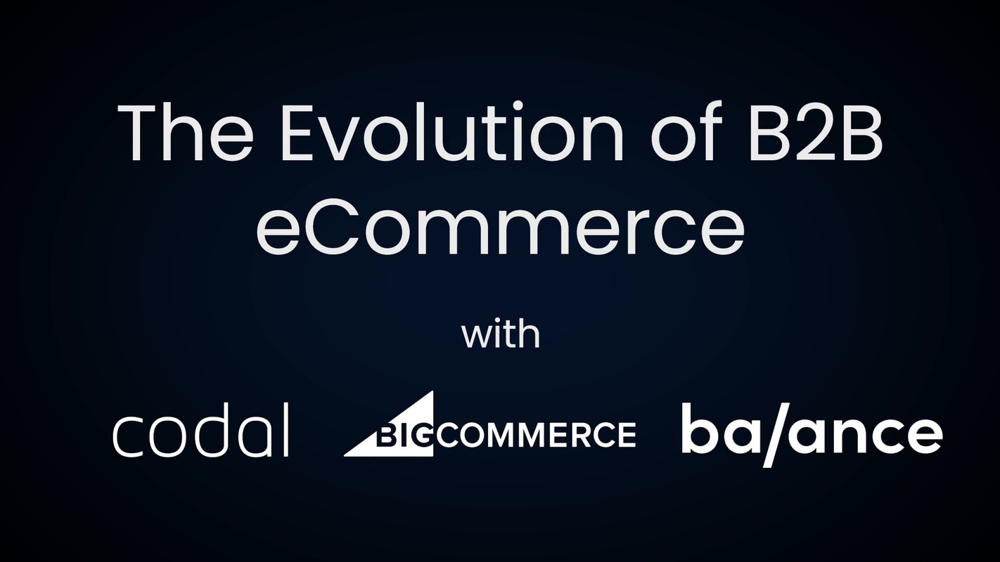 The Evolution of B2B Ecommerce