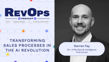 Transforming Sales Processes in the AI Revolution [Ep. 91]