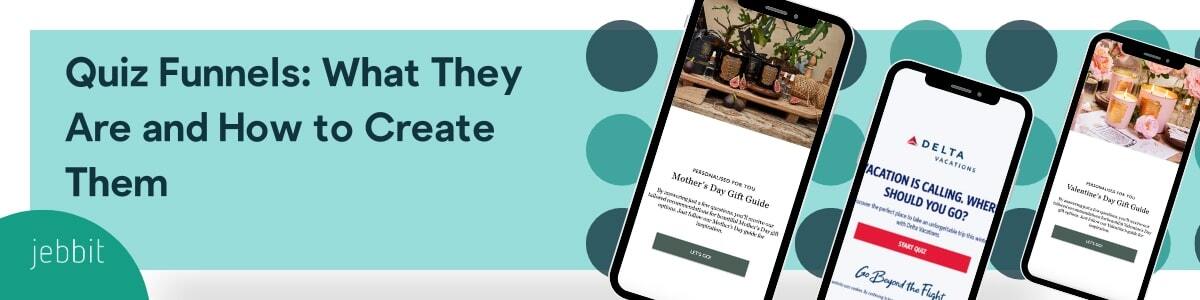 Quiz Funnels: What They Are and How to Create Them