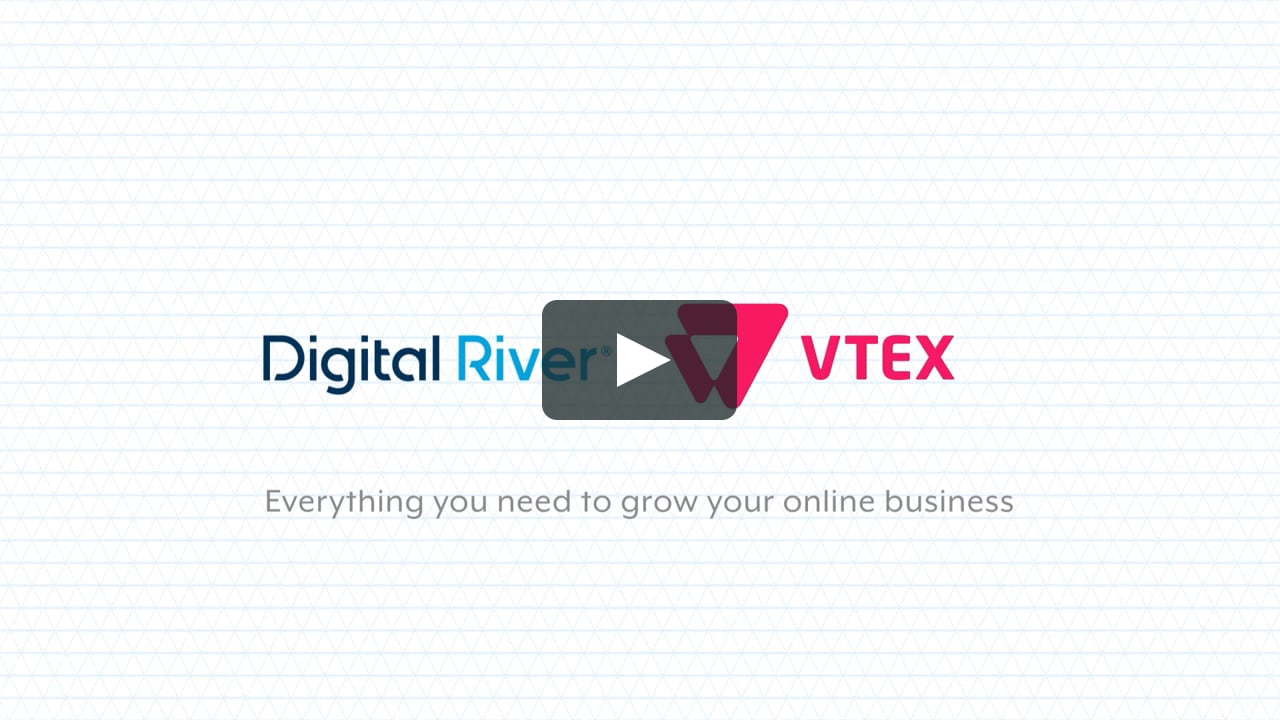 VTEX and Digital River: A Complete Global Solution