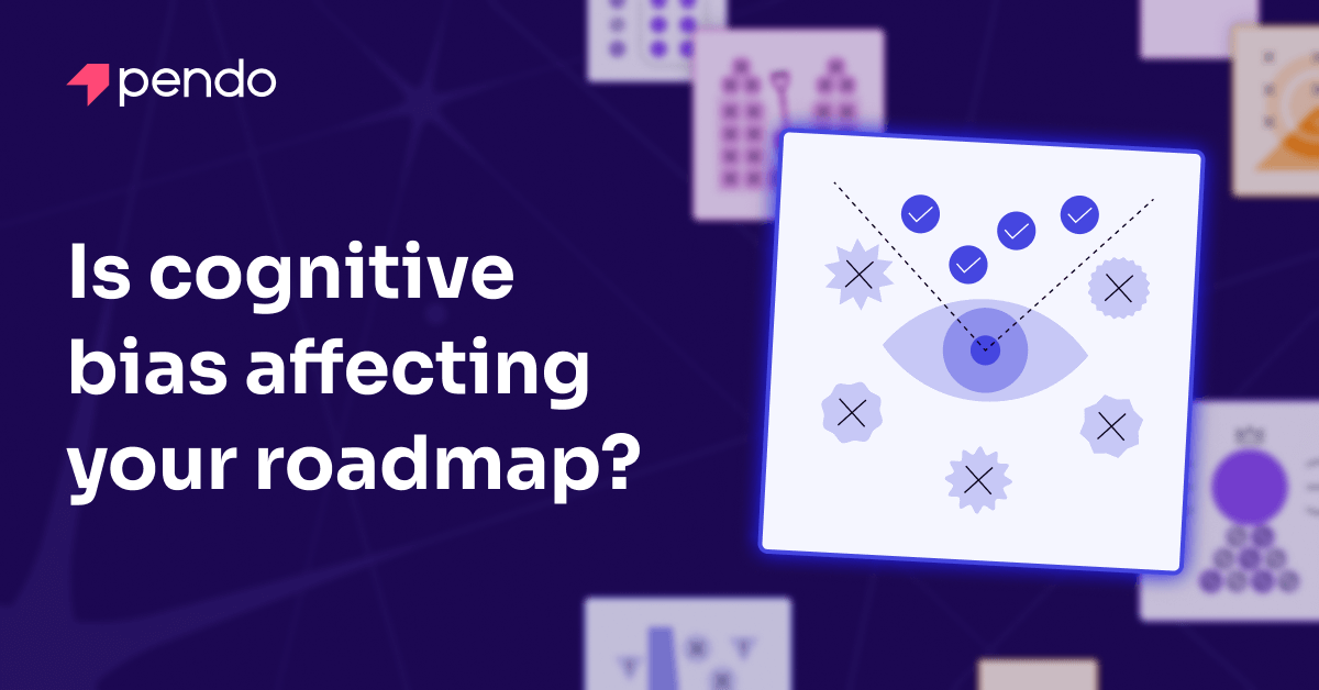Cognitive bias in product management: 10 traps product managers can avoid