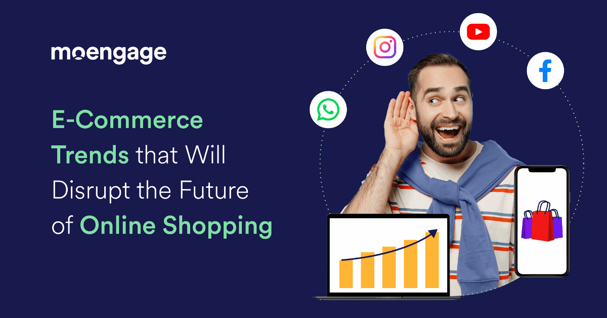 13 E-commerce Trends that Will Accelerate Online Growth in 2023
