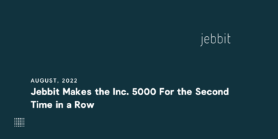 Jebbit Makes the Inc. 5000 For the Second Time in a Row