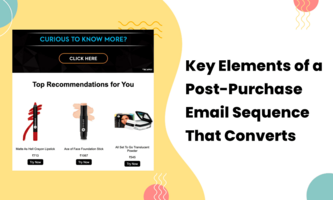 Key Elements of a Post-Purchase Email Sequence That Converts
