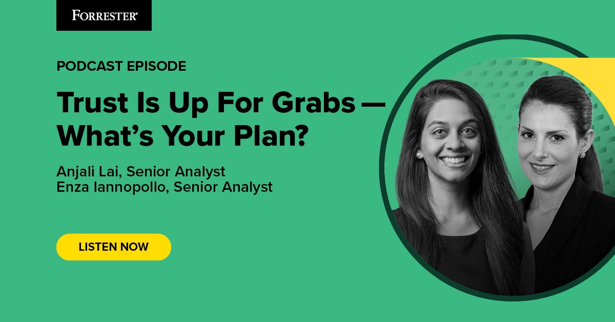 Trust Is Up For Grabs - What's Your Plan?