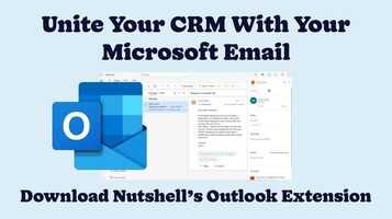 Do More With Your CRM and Microsoft Email Using Nutshell's Outlook Extension