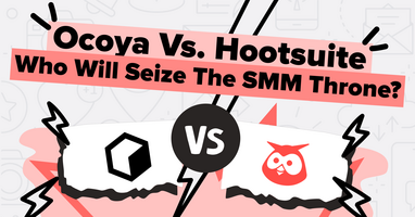 Ocoya vs. Hootsuite: Who Will Seize the SMM Throne?