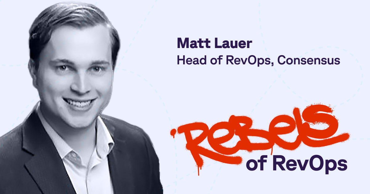 Rebels of RevOps: Matt Lauer
