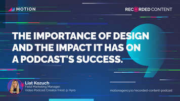 The Importance of Design and the Impact it has on a Podcast's Success