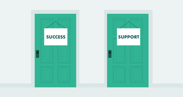 CUSTOMER SUCCESS IS NOT THE SAME AS CUSTOMER SUPPORT. HERE'S WHY...