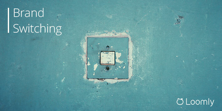 Brand Switching: Introductory Playbook [2020] | Loomly Blog